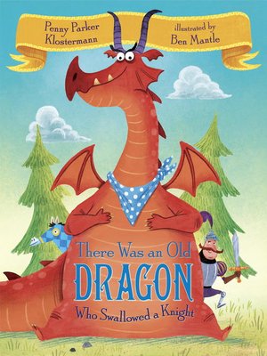 cover image of There Was an Old Dragon Who Swallowed a Knight